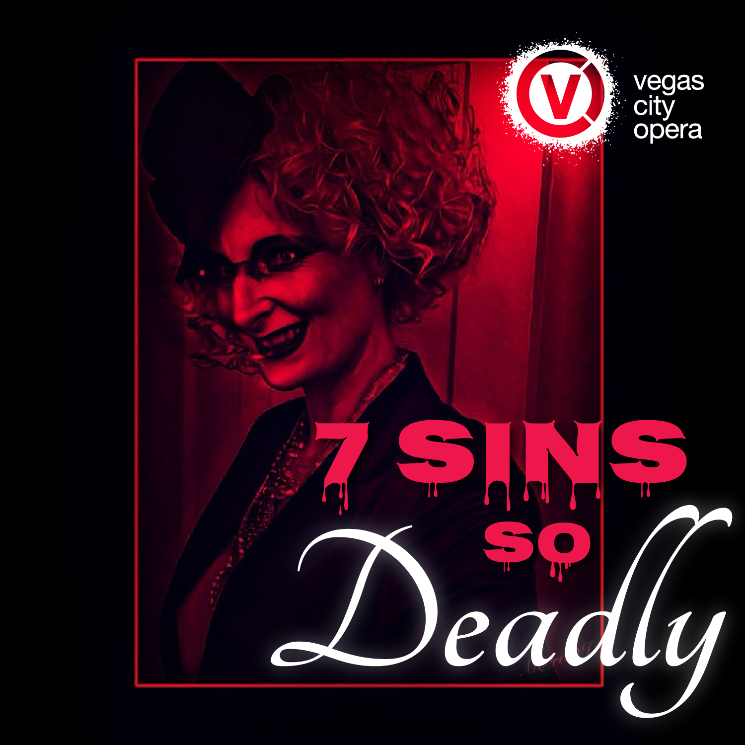 7 Sins so Deadly poster. Vegas City Opera logo on top right. Black and pink image of a person with a curly hair bob.